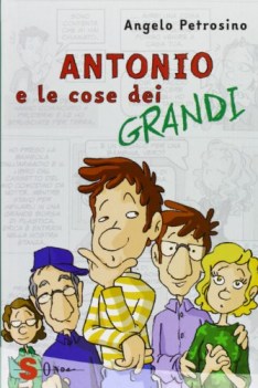 antonio e le cose dei grandi 2