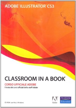 adobe illustrator cs3 classroom in a book con cdrom