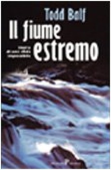 fiume estremo