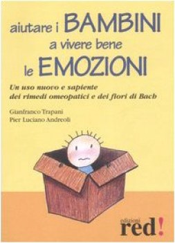 aiutare i bambini a vivere bene le emozioni