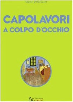 capolavori a colpo d\'occhio