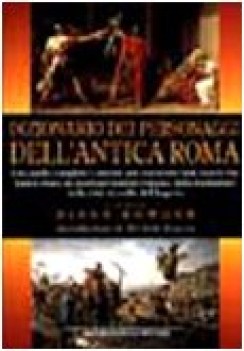 dizionario dei personaggi dell antica roma