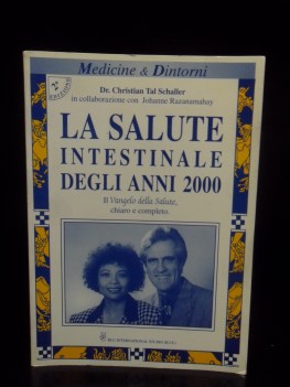 Salute intestinale degli anni 2000