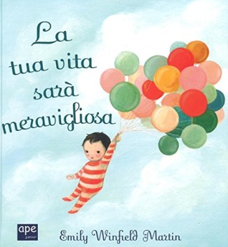 tua vita sara meravigliosa