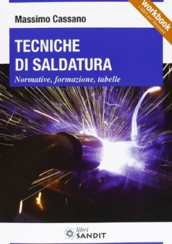 tecniche di saldatura normative formazione tabelle