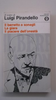 berretto a sonagli la giara il piacere dell\'onesta\'