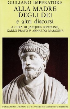 alla madre degli dei e altri discorsi