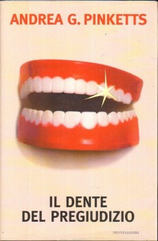 dente del pregiudizio