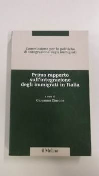 primo rapporto sullintegrazione degli immigrati in italia