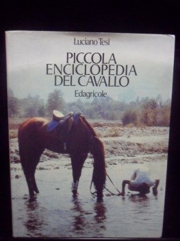 Piccolla enciclopedia del cavallo