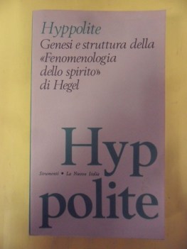 genesi e struttura della fenomenologia dello spirito di hegel