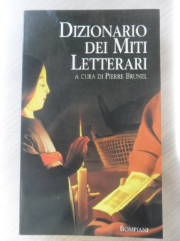 dizionario dei miti letterari