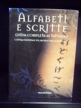 Alfabeti e scritte. Guida completa ai tatuaggi