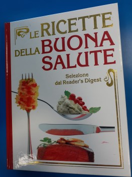 ricette della buona salute