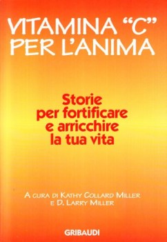 vitamina c per lanima storie per fortificare e arricchire la tua vita