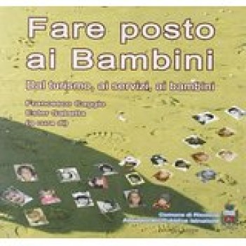 fare posto ai bambini dal turismo ai servizi ai bambini