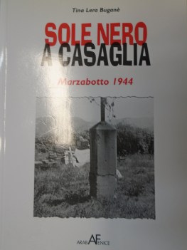 sole nero a casaglia marzabotto 1944