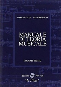 manuale di teoria musicale VOLUME PRIMO