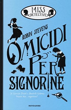 omicidi per signorine (miss detective)