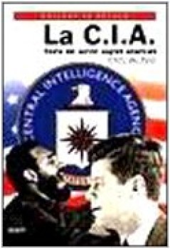 cia storia dei servizi segreti americani