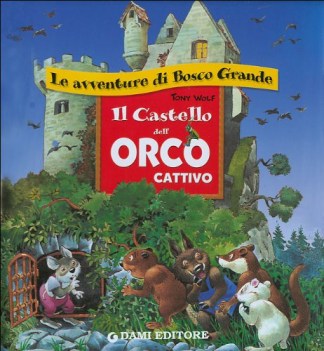 castello dell\'orco cattivo