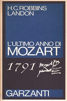 1791 l\'ultimo anno di mozart