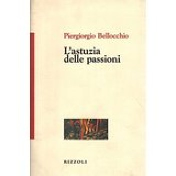 astuzia delle passioni 1962-1983