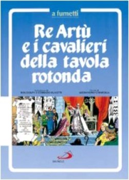 re art e i cavalieri della tavola rotonda a fumetti