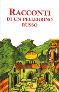 racconti di un pellegrino russo