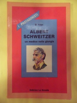 albert schweitzer un medico nella giungla i protagonisti