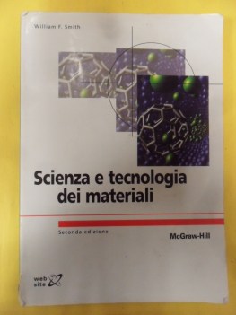 scienza e tecnologia dei materiali