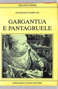 gargantua e pantagruele