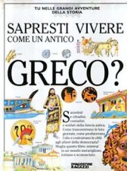 sapresti vivere come un antico greco?