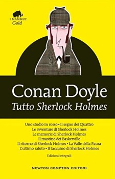 tutto sherlock holmes ediz integrale