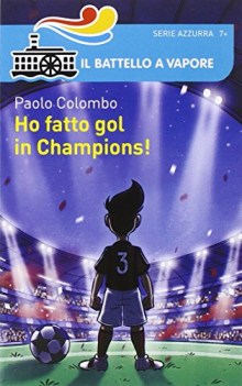 ho fatto gol in champions