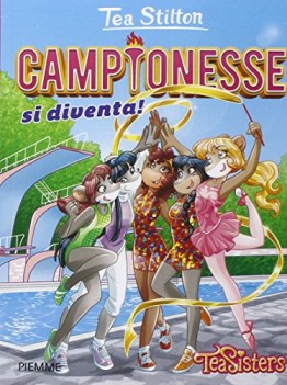 campionesse si diventa!