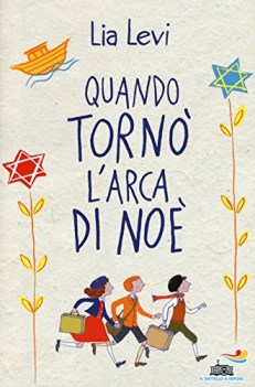 quando torno l\'arca di noe