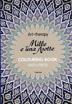 art therapy mille e una notte colouring book