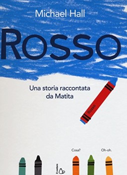 rosso una storia raccontata da matita