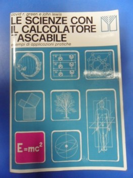 Scienze con il calcolatore tascabile. esempi applicazioni pratiche