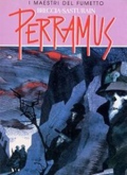 Perramus (i maestri del fumetto)