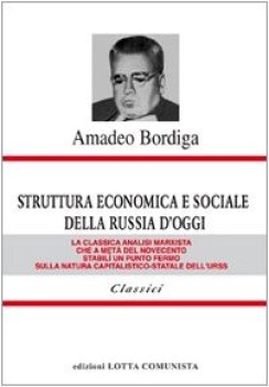 struttura economica e sociale della russia d\'oggi