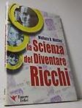 scienza del diventare ricchi