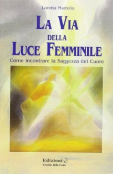 via della luce femminile