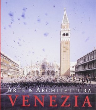 venezia arte e architettura