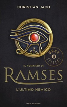 ultimo nemico il romanzo di ramses 5