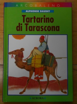 tartarino di tarascona (edizione integrale)