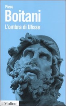 ombra di ulisse figure di un mito