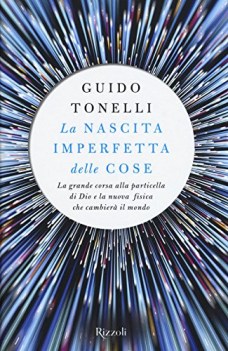 nascita imperfetta delle cose