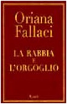 rabbia e l\'orgoglio